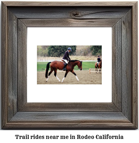 trail rides near me in Rodeo, California